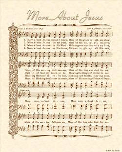 More About Jesus - Christian Heritage Hymn, Sheet Music, Vintage Style, Natural Parchment, Sepia Brown Ink, 8x10 art print ready to frame, Vintage Verses