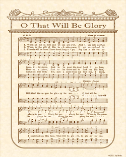 O That Will Be Glory - Christian Heritage Hymn, Sheet Music, Vintage Style, Natural Parchment, Sepia Brown Ink, 8x10 art print ready to frame, Vintage Verses