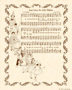 Jesus Loves The Little Children - Christian Heritage Hymn, Sheet Music, Vintage Style, Natural Parchment, Sepia Brown Ink, 8x10 art print ready to frame, Vintage Verses