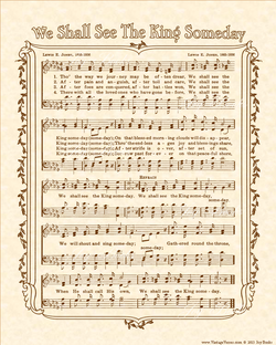 We Shall See The King Someday - Christian Heritage Hymn, Sheet Music, Vintage Style, Natural Parchment, Sepia Brown Ink, 8x10 art print ready to frame, Vintage Verses