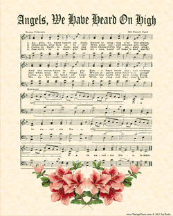 Angels We Have Heard On High - Christian Heritage Hymn, Sheet Music, Vintage Style, Natural Parchment, Christmas Evergreen Ink, Pink Azaleas, 8x10 art print ready to frame, Vintage Verses
