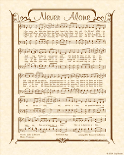 Never Alone - Christian Heritage Hymn, Sheet Music, Vintage Style, Natural Parchment, Sepia Brown Ink, 8x10 art print ready to frame, Vintage Verses
