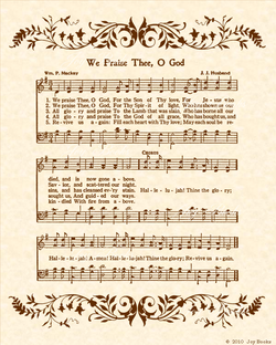We Praise Thee O God - Christian Heritage Hymn, Sheet Music, Vintage Style, Natural Parchment, Sepia Brown Ink, 8x10 art print ready to frame, Vintage Verses