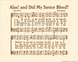 Alas And Did My Savior Bleed - Christian Heritage Hymn, Sheet Music, Vintage Style, Natural Parchment, Sepia Brown Ink, 8x10 art print ready to frame, Vintage Verses