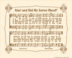 Alas And Did My Savior Bleed - Christian Heritage Hymn, Sheet Music, Vintage Style, Natural Parchment, Sepia Brown Ink, 8x10 art print ready to frame, Vintage Verses