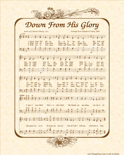 Down From His Glory - Christian Heritage Hymn, Sheet Music, Vintage Style, Natural Parchment, Sepia Brown Ink, 8x10 art print ready to frame, Vintage Verses