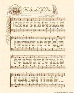 The Sands Of Time - Christian Heritage Hymn, Sheet Music, Vintage Style, Natural Parchment, Sepia Brown Ink, 8x10 art print ready to frame, Vintage Verses