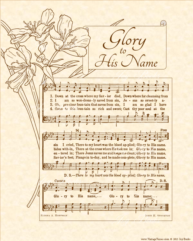 Glory To His Name - Christian Heritage Hymn, Sheet Music, Vintage Style, Natural Parchment, Sepia Brown Ink, 8x10 art print ready to frame, Vintage Verses