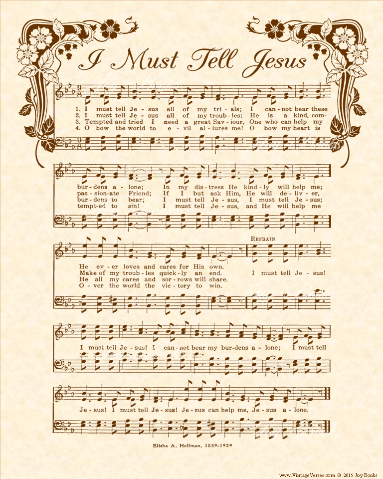 I Must Tell Jesus - Christian Heritage Hymn, Sheet Music, Vintage Style, Natural Parchment, Sepia Brown Ink, 8x10 art print ready to frame, Vintage Verses