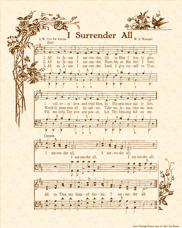 I Surrender All - Christian Heritage Hymn, Sheet Music, Vintage Style, Natural Parchment, Sepia Brown Ink, 8x10 art print ready to frame, Vintage Verses