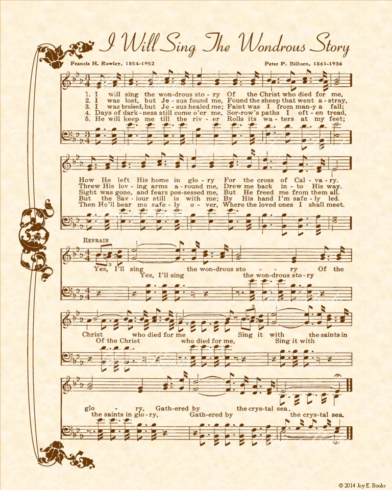 I Will Sing The Wondrous Story - Christian Heritage Hymn, Sheet Music, Vintage Style, Natural Parchment, Sepia Brown Ink, 8x10 art print ready to frame, Vintage Verses