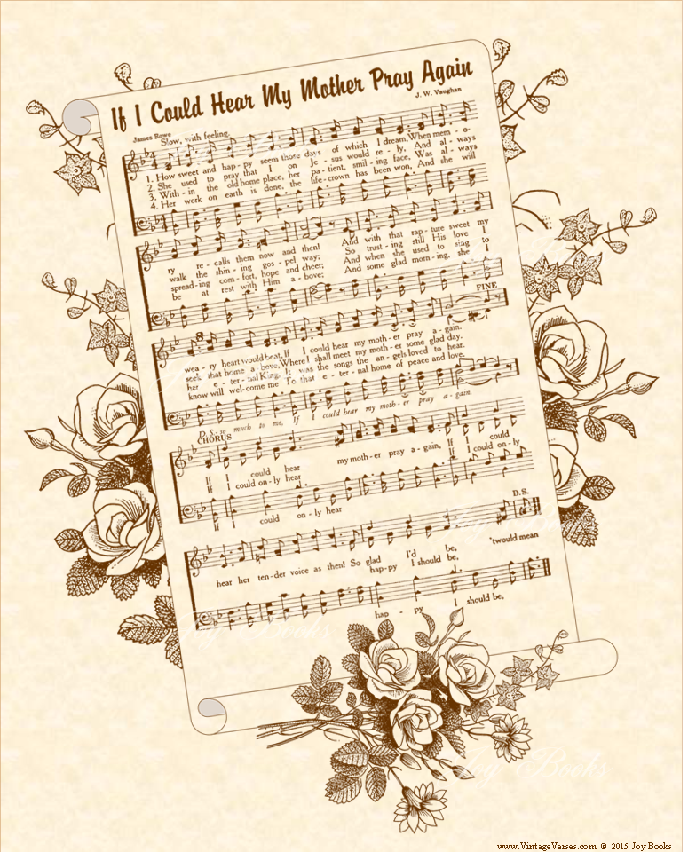 If I Could Hear My Mother Pray Again - Christian Heritage Hymn, Sheet Music, Vintage Style, Natural Parchment, Sepia Brown Ink, 8x10 art print ready to frame, Vintage Verses