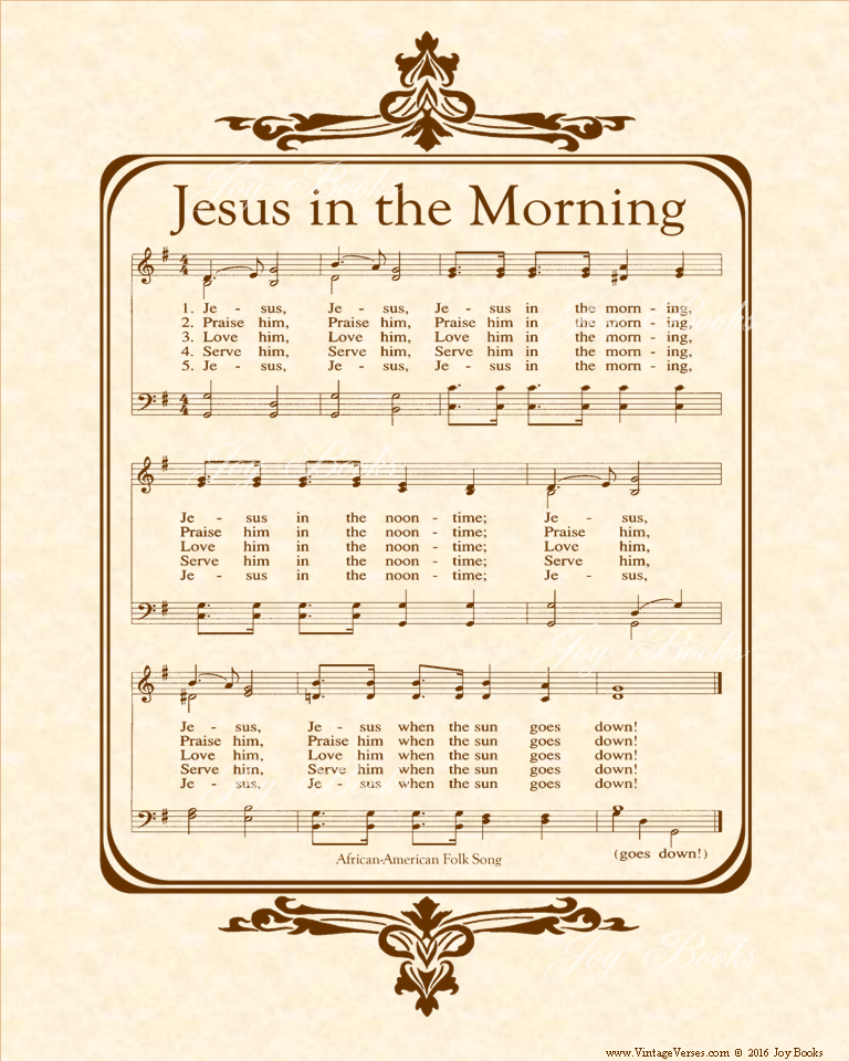 Jesus In The Morning - Christian Heritage Hymn, Sheet Music, Vintage Style, Natural Parchment, Sepia Brown Ink, 8x10 art print ready to frame, Vintage Verses
