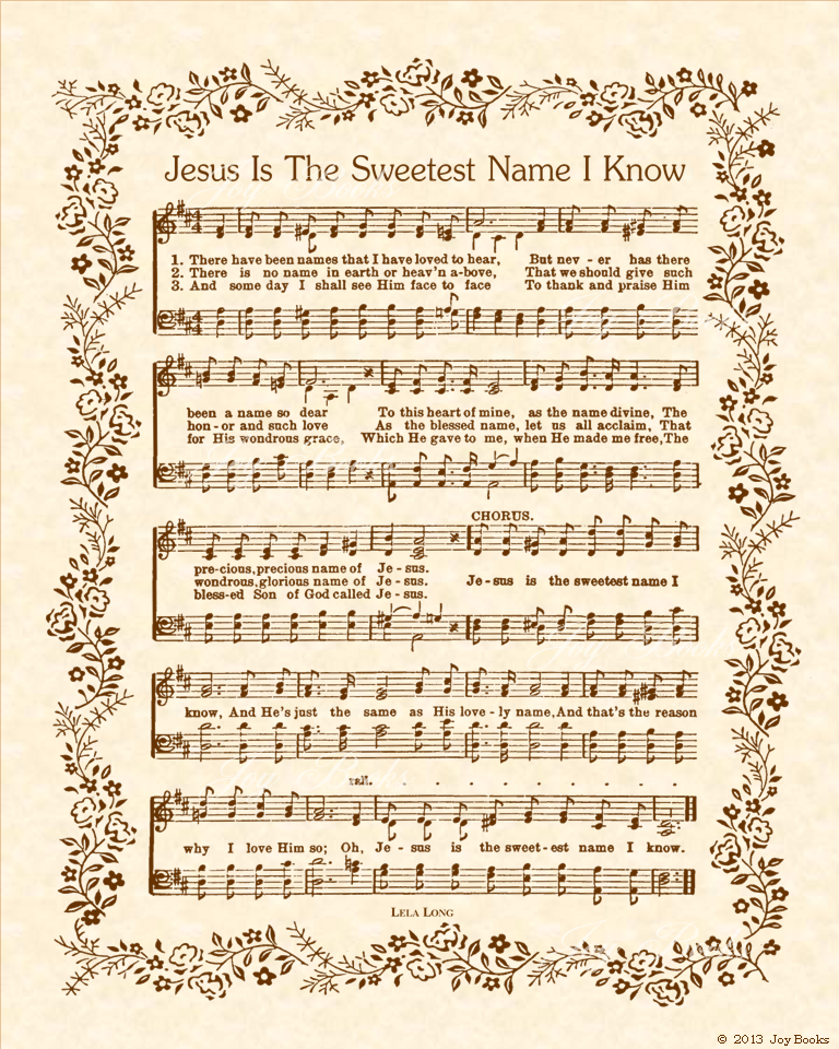 Jesus is the sweetest Name I Know - Christian Heritage Hymn, Sheet Music, Vintage Style, Natural Parchment, Sepia Brown Ink, 8x10 art print ready to frame, Vintage Verses