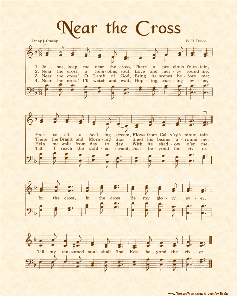 Near The Cross - Christian Heritage Hymn, Sheet Music, Vintage Style, Natural Parchment, Sepia Brown Ink, 8x10 art print ready to frame, Vintage Verses