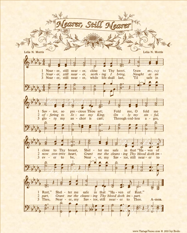 Nearer Still Nearer - Christian Heritage Hymn, Sheet Music, Vintage Style, Natural Parchment, Sepia Brown Ink, 8x10 art print ready to frame, Vintage Verses