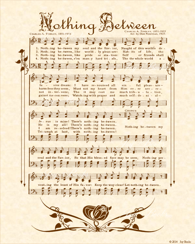 Nothing Between - Christian Heritage Hymn, Sheet Music, Vintage Style, Natural Parchment, Sepia Brown Ink, 8x10 art print ready to frame, Vintage Verses