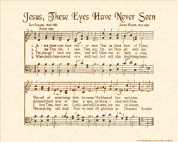 Jesus These Eyes Have Never Seen - Christian Heritage Hymn, Sheet Music, Vintage Style, Natural Parchment, Sepia Brown Ink, 8x10 art print ready to frame, Vintage Verses