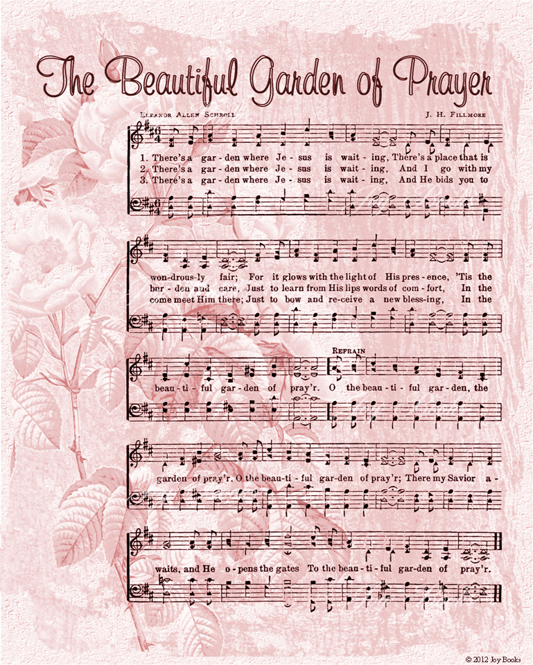 The Beautiful Garden Of Prayer - Christian Heritage Hymn, Sheet Music, Vintage Style Shabby, Distressed Pink Rose Burgundy Ink, 8x10 art print ready to frame, Vintage Verses