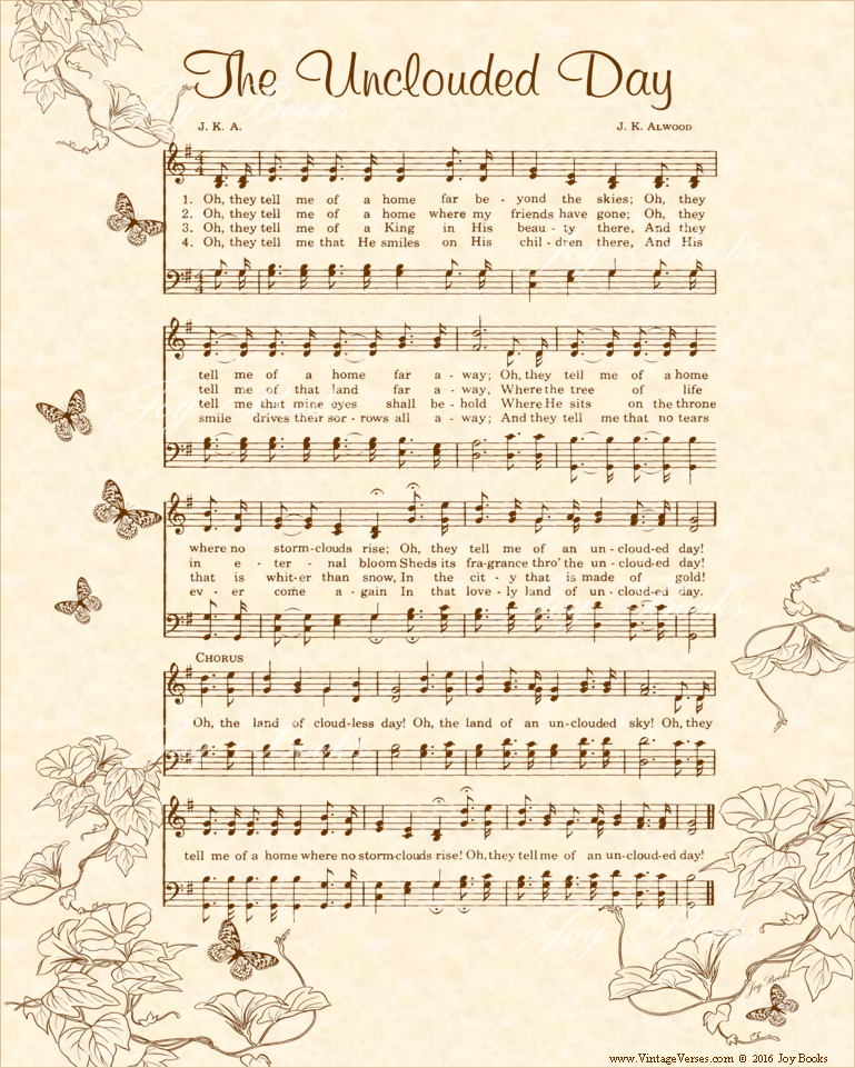 The Unclouded Day - Christian Heritage Hymn, Sheet Music, Vintage Style, Natural Parchment, Sepia Brown Ink, 8x10 art print ready to frame, Vintage Verses