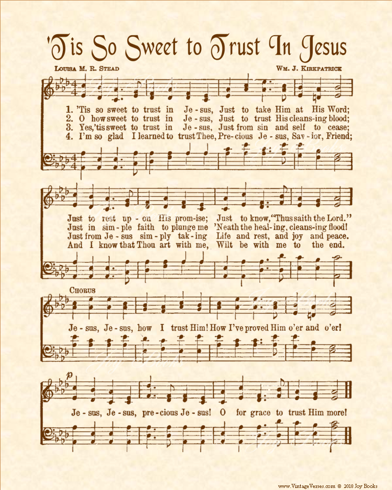 Tis So Sweet To Trust In Jesus - Christian Heritage Hymn, Sheet Music, Vintage Style, Natural Parchment, Sepia Brown Ink, 8x10 art print ready to frame, Vintage Verses