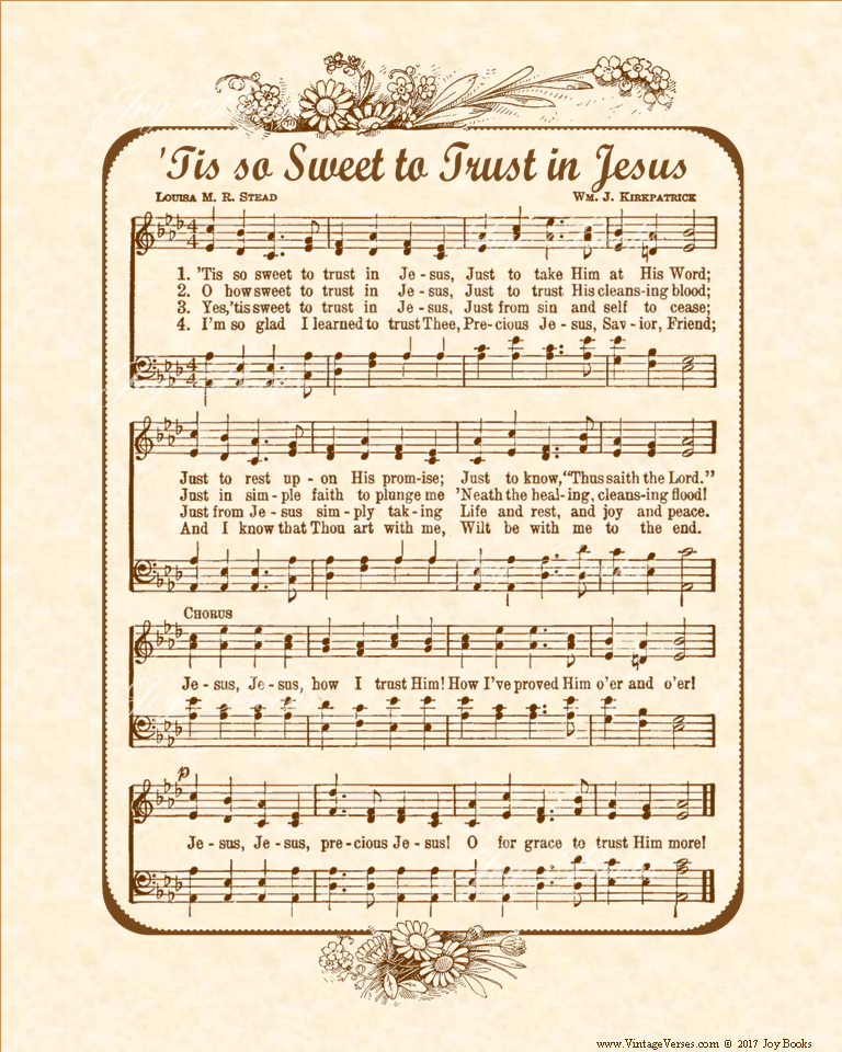 Tis So Sweet To Trust In Jesus - Christian Heritage Hymn, Sheet Music, Vintage Style, Natural Parchment, Sepia Brown Ink, 8x10 art print ready to frame, Vintage Verses