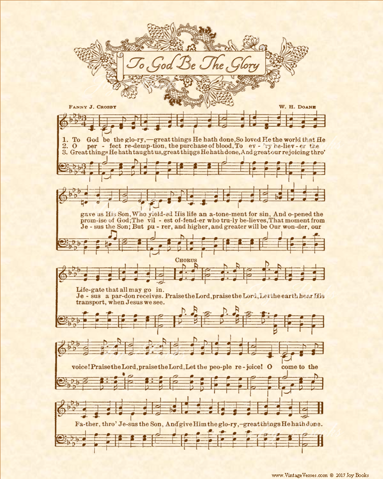 To God Be The Glory a.k.a. Praise The Lord! Praise the Lord! - Christian Heritage Hymn, Sheet Music, Vintage Style, Natural Parchment, Sepia Brown Ink, 8x10 art print ready to frame, Vintage Verses