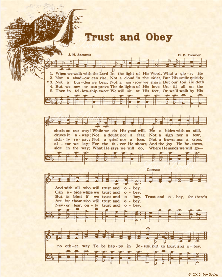 Trust And Obey a.k.a. When We Walk With The Lord - Christian Heritage Hymn, Sheet Music, Vintage Style, Natural Parchment, Sepia Brown Ink, 8x10 art print ready to frame, Vintage Verses